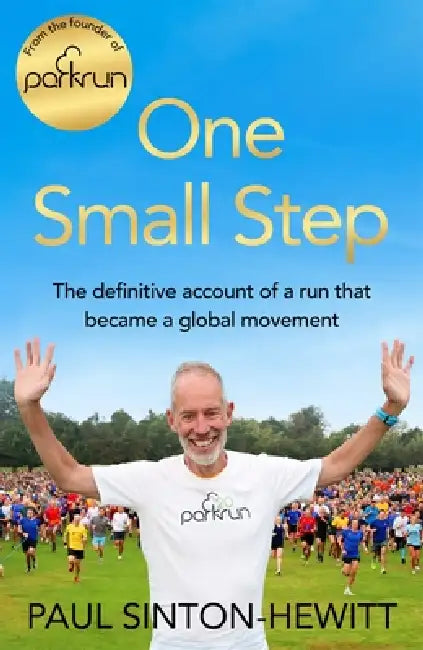One Small Step by Paul Sinton- Hewitt