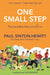 One Small Step: The Incredible Story of Parkrun by Paul Sinton-Hewitt