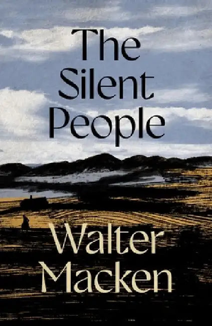 The Silent People by Walter Macken