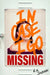 In Case I Go Missing by R. N. Swann