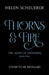 Thorns & Fire by Helen Scheuerer