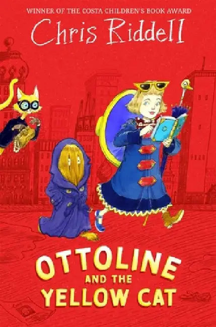 Ottoline and the Yellow Cat by Chris Riddell