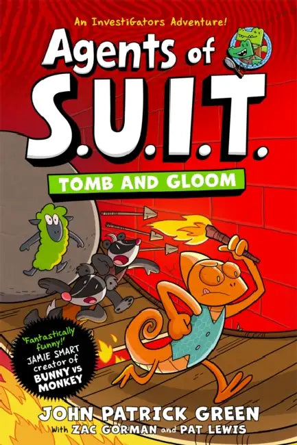 Agents of S.U.I.T.: Tomb and Gloom by John Patrick Green