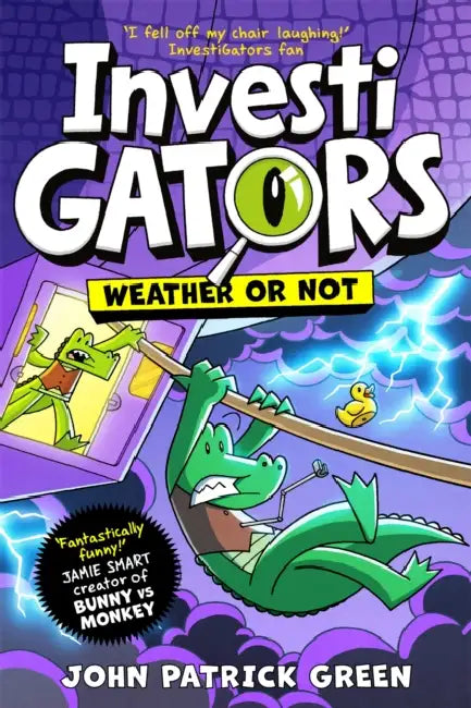InvestiGators: Weather or Not by John Patrick Green
