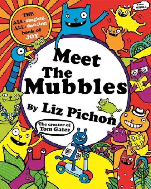 Meet The Mubbles by Liz Pichon