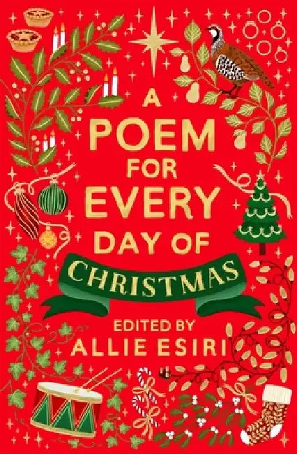 A Poem for Every Day of Christmas by Allie Esiri