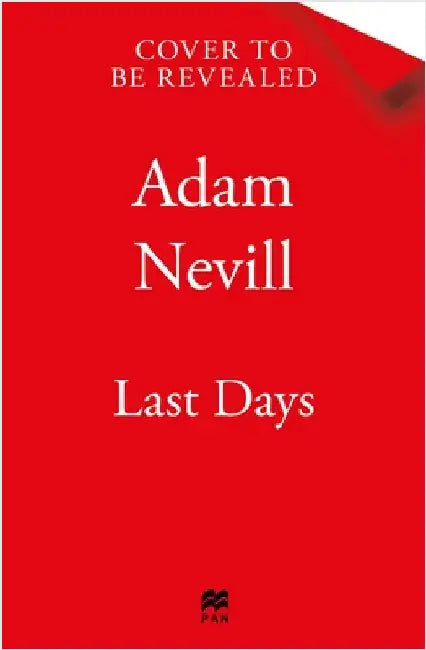 Last Days by Adam Nevill