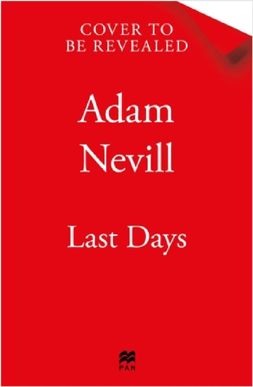 Last Days by Adam Nevill