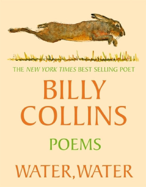 Water, Water by Billy Collins