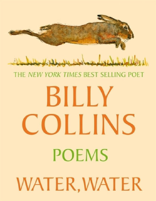 Water, Water by Billy Collins