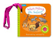 Who's Hiding On Safari? by Axel Scheffler