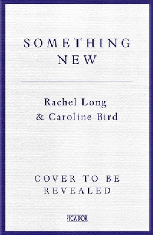 Something New: Alternative Poems for Alternative Weddings by Caroline Bird