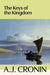 The Keys of the Kingdom by A. J. Cronin