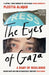 The Eyes Of Gaza by Plestia Alaqad