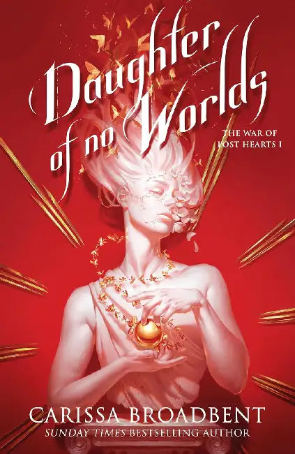 Daughter Of No Worlds by Carissa Broadbent
