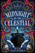 Midnight on the Celestial by Julia Alexandra