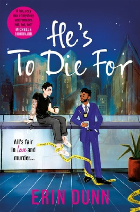 He's To Die For by Erin Dunn