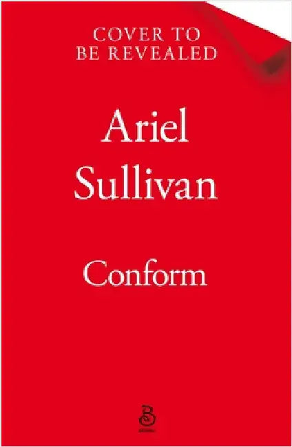 Conform by Ariel Sullivan