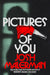 Pictures of You by Josh Malerman