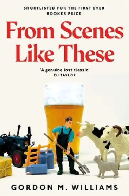 From Scenes Like These by Gordon M. Williams