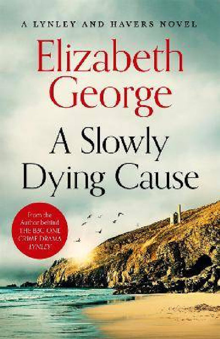 A Slowly Dying Cause by Elizabeth George