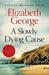 A Slowly Dying Cause by Elizabeth George