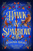Hawk & Sparrow by Ayana Gray