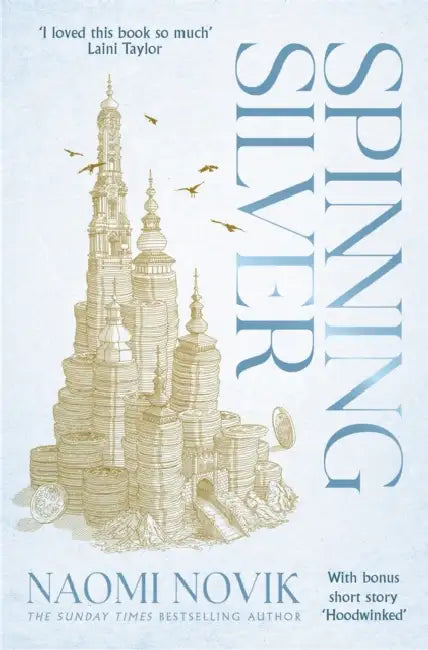 Spinning Silver by Naomi Novik