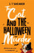 The Cat and the Halloween Murder by L T Shearer
