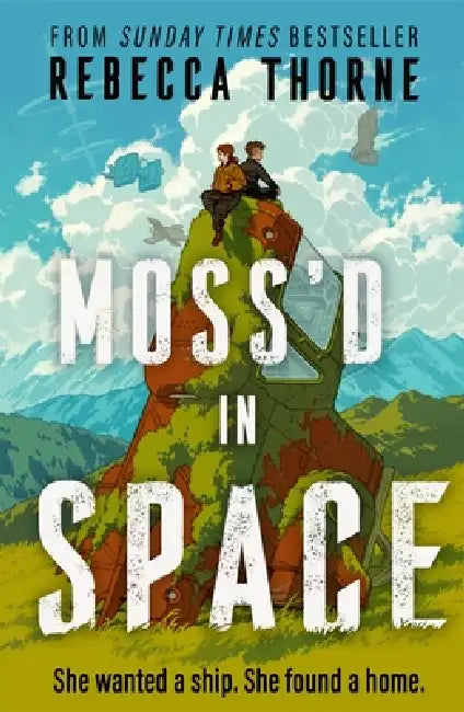 Moss'd In Space by Rebecca Thorne