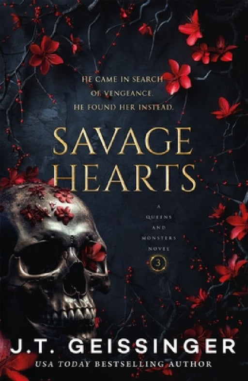 Savage Hearts by J. T. Geissinger