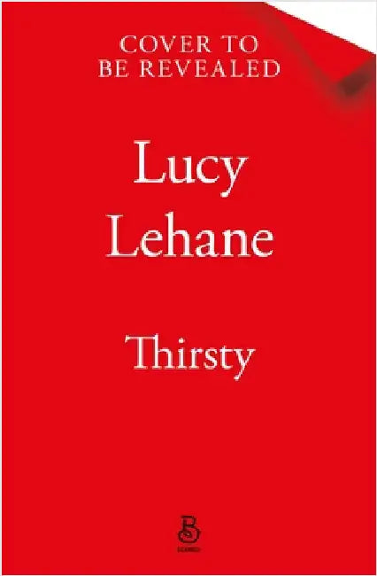 Thirsty by Lucy Lehane