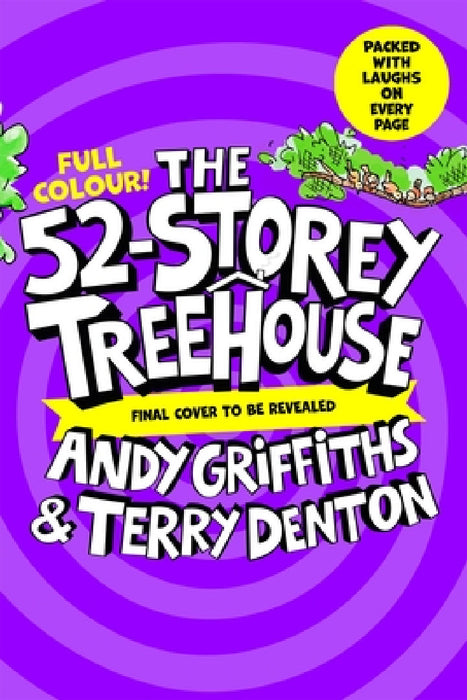 The 52-Storey Treehouse: Colour Edition! by Andy Griffiths