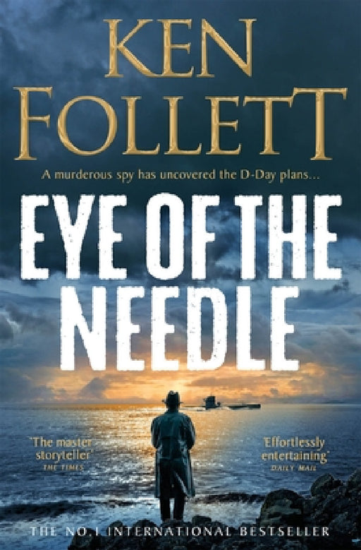 Eye of the Needle by Ken Follett