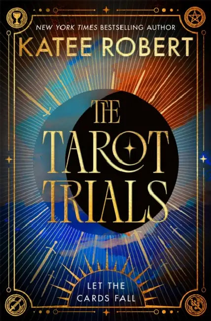 The Tarot Trials by Katee Robert