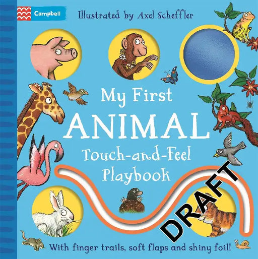 My First Animal Touch-and-Feel Playbook by Campbell Books