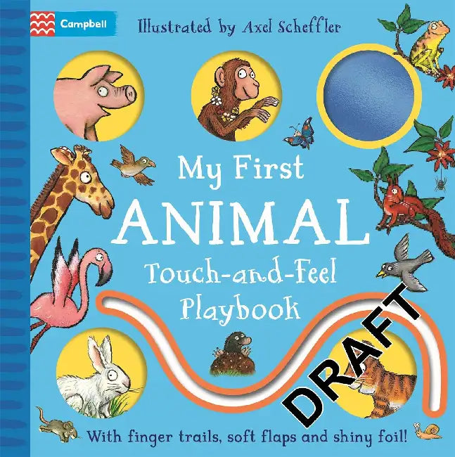 My First Animal Touch-and-Feel Playbook by Campbell Books