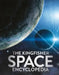 The Kingfisher Space Encyclopedia by Mike Goldsmith