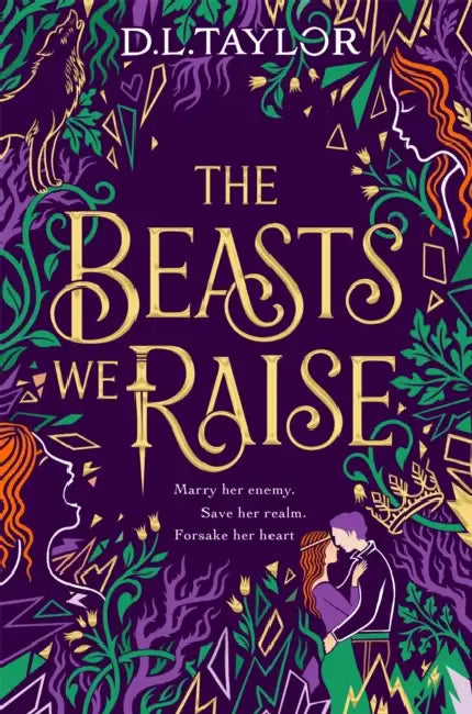 The Beasts We Raise by D. L. Taylor