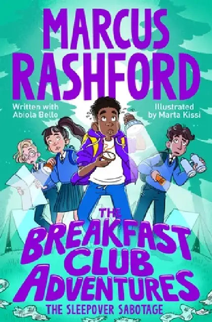 The Sleepover Sabotage by Marcus Rashford