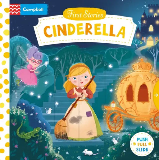 Cinderella: A Push, Pull, Slide Book by Dan Taylor, Campbell Books
