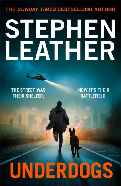 Underdogs by Stephen Leather