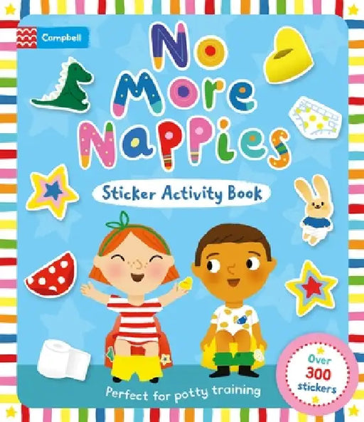 No More Nappies Sticker Activity Book by Campbell Books 