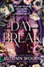 Daybreak by Autumn Woods