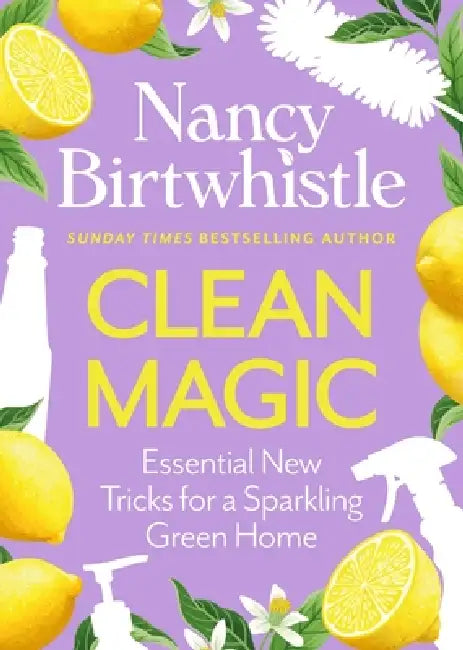 Clean Magic by Nancy Birtwhistle