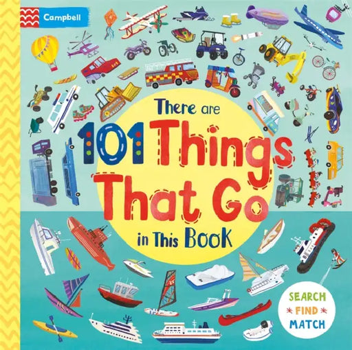 There Are 101 Things That Go In This Book: A Search and Find Book for Children by Campbell Books