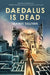 Daedalus is Dead by Seamus Sullivan