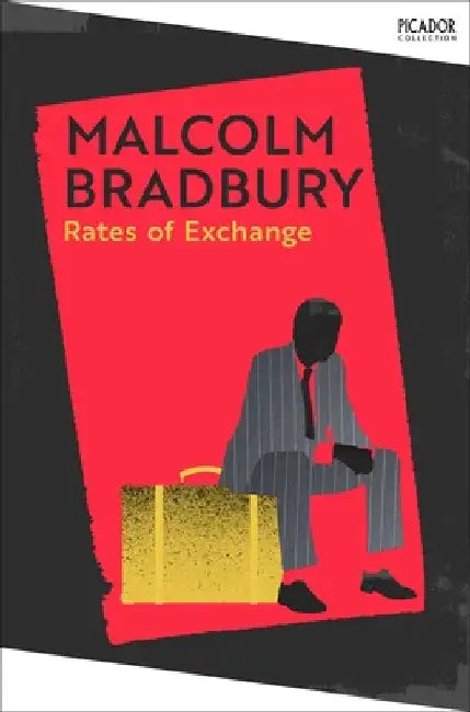 Rates of Exchange by Malcolm Bradbury