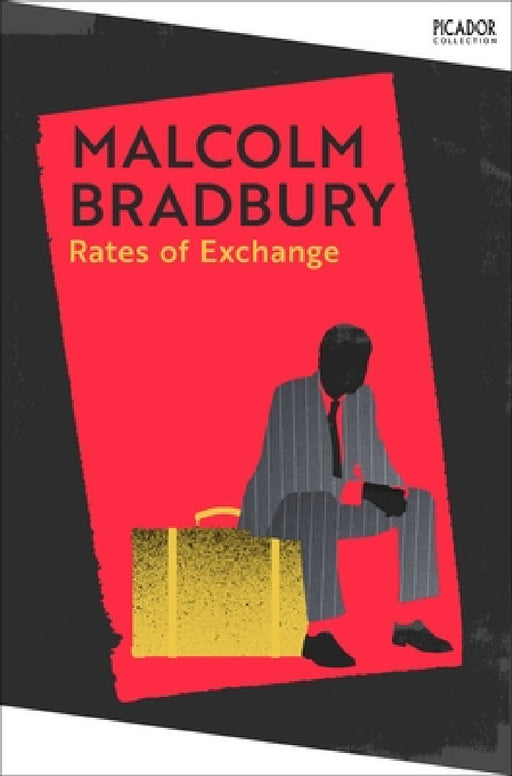 Rates of Exchange by Malcolm Bradbury