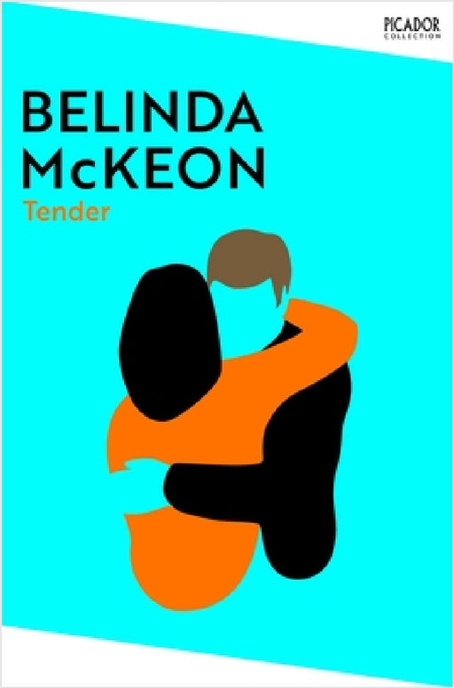 Tender by Belinda McKeon